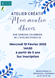 atelier moulin d'hiver